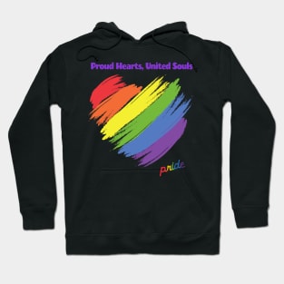 Proud Hearts, United Souls Hoodie